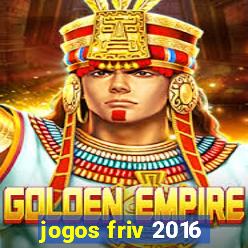 jogos friv 2016